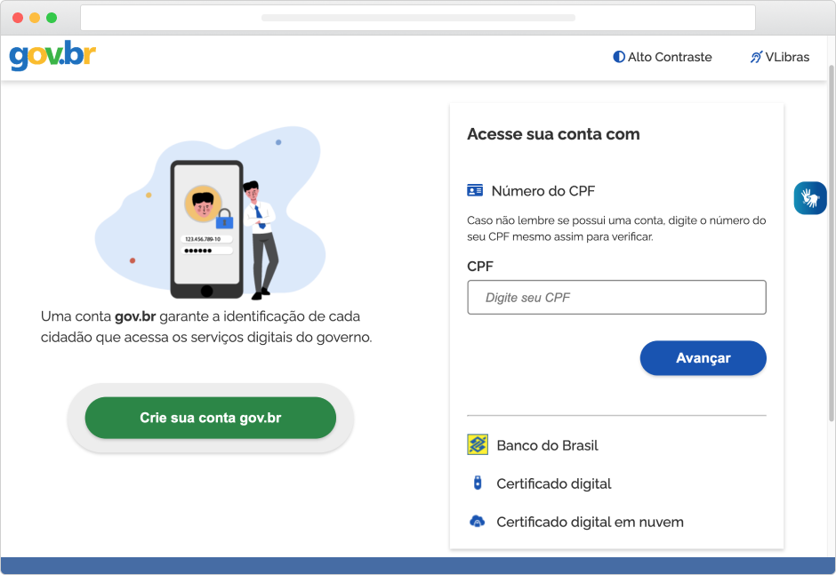 Ao Clicar Em Crie Sua Conta Gov Br Ver A Tela Abaixo Selecione De Que Forma Deseja Fazer