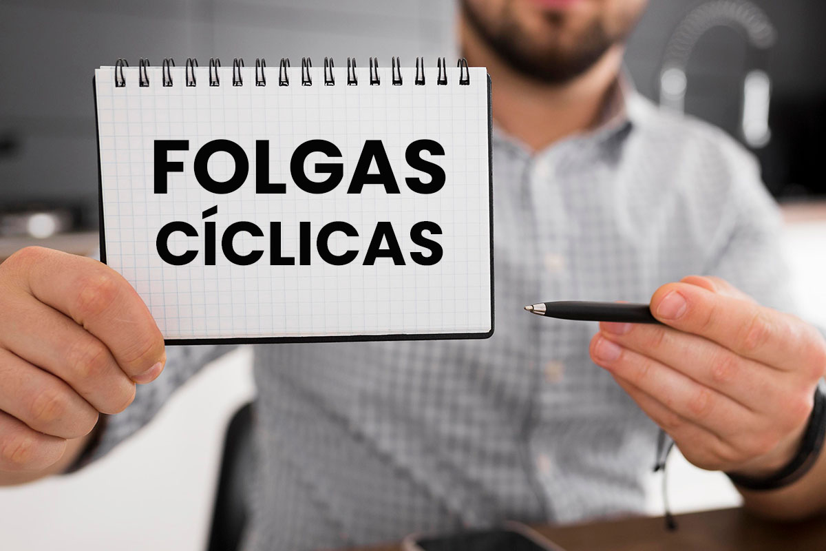 Folgas cíclicas Veja o que realmente são e como funcionam!