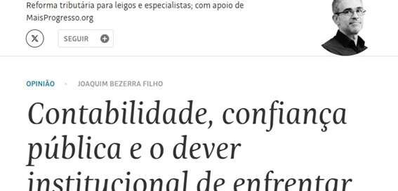 Folha de S.Paulo: Contabilidade, confiança pública e o dever institucional de enfrentar os alertas do mercado
